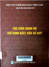Tục chơi quan họ xưa và nay