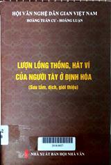 Lượn lồng thồng, hát ví của người Tày ở Định Hóa