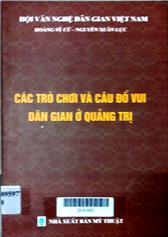 Các trò chơi và câu đố vui dân gian ở Quảng Trị
