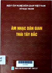 Âm nhạc dân gian Thái Tây Bắc