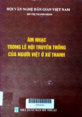 Âm nhạc trong lễ hội truyền thống của người Việt Xứ Thanh