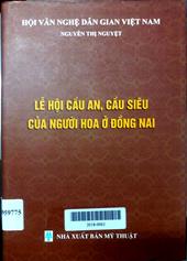 Lễ hội cầu an, cầu siêu của người Hoa ở Đồng Nai