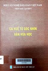 Ca huế từ góc nhìn văn hóa học