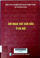 Âm nhạc hát văn hầu ở Hà Nội