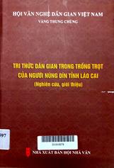 Tri thức dân gian trong trồng trọt của người nùng dín tỉnh Lào Cai