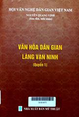 Văn hóa dân gian làng Vạn Ninh quyển 1