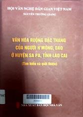 Văn hóa ruộng bậc thang của người H'mông, Dao ở huyện Sa Pa, tỉnh Lào Cai