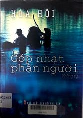 Góp nhặt phận người (phóng sự)