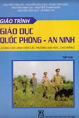 Giáo trình giáo dục Quốc phòng - An ninh, tập 2 (Dùng cho học sinh các trường trung cấp chuyên nghiệp)