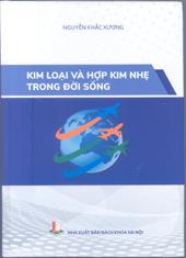 Kim loại và hợp kim nhẹ trong đời sống