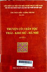 Truyện cổ ba dân tộc Thái - Khơ Mú - Hà Nhì Quyển 3
