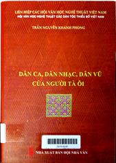 Dân ca, dân nhạc, dân vũ của người Tà Ôi