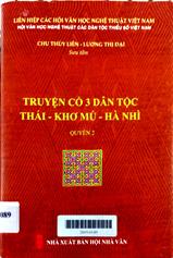 Truyện cổ ba dân tộc Thái - Khơ Mú - Hà Nhì Quyển 2