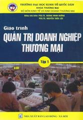 Giáo trình quản trị doanh nghiệp thương mại tập 1