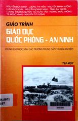Giáo trình giáo dục Quốc phòng - An ninh, tập 1 :