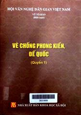 Vè chống phong kiến, đế quốc quyển 1