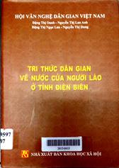 Tri thức dân gian về nước của người Lào ở Tỉnh Điện Biên