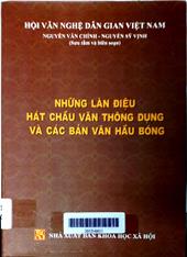 Những làn điệu hát chầu văn thông dụng và các văn bản hầu bóng