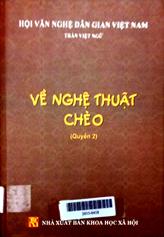 Về nghệ thuật Chèo quyển 2