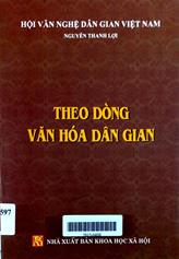 Theo dòng văn hóa dân gian