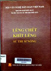 Lêng chết Khit Lêng: Sử thi M'Nông