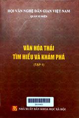 Văn hóa Thái tìm hiểu và khám phá, tập 1