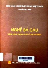 Nghề bà cậu: văn hóa đánh bắt ở An Giang