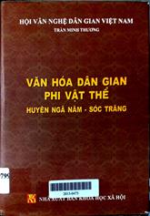 Văn hóa dân gian phi vật thể huyện Ngã Năm - Sóc Trăng