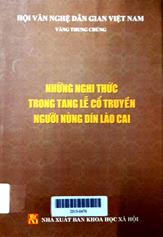 Những nghi thức trong tang lễ cổ truyền người Nùng Dín Lào Cai