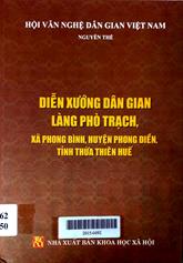 Diễn xướng dân gian làng Phò Trạch, xã Phong Điền, tỉnh Thừa Thiên Huế