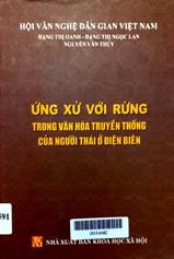 Ứng xử với rừng trong văn hoá truyền thống của người Thái ở Điện Biên