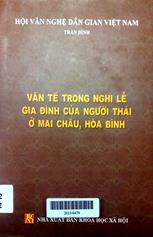 Văn tế trong nghi lễ gia đình của người Thái ở Mai Châu, Hoà Bình
