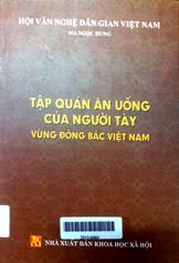 Tập quán ăn uống của người Tày vùng Đông Bắc Việt Nam