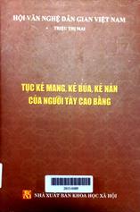 Tục kẻ mang, kẻ búa, kẻ nản của người Tày Cao Bằng