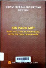 Kin Pang Một người Thái Trắng xã Mường Báng, huyện Tủa Chùa, tỉnh Điện Biên