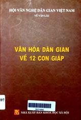 văn hóa dân gian về 12 con giáp