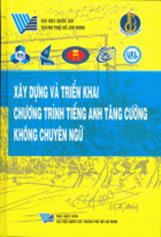 Xây dựng và triển khai chương trình Tiếng Anh tăng cường không chuyên ngữ
