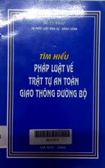 Tìm hiểu pháp luật về trật tự an toàn giao thông đường bộ