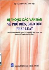 Hệ thống các văn bản về phổ biến giáo dục pháp luật