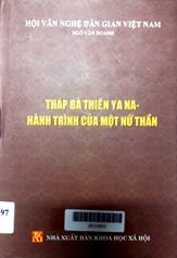 Tháp Bà Thiên Ya Na - hành trình của  một nữ thần