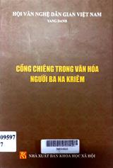 Cồng chiên trong văn hóa người Ba Na Kriêm