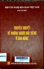 Truyền thuyết về những người nổi tiếng ở Cao Bằng