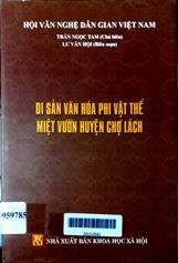 Di sản văn hóa phi vật thể miệt vườn huyện Chợ Lách (Bến Tre)