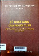 Lễ quét làng của người Tu Dí (xã Thanh Bình, huyện Mường Khương, tỉnh Lào Cai)