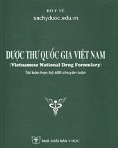 Dược thư quốc gia Việt Nam (Tái bản trọn bộ 600 chuyên luận)