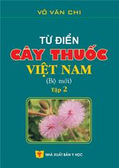 Từ điển cây thuốc Việt Nam tập 2