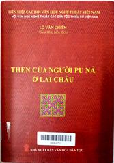 Then của người Pu Nả ở Lai Châu