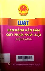 Luật ban hành văn bản quy phạm pháp luật  (hiện hành)