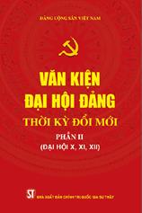 Văn kiện Đại hội Đảng thời kỳ đổi mới, phần 2