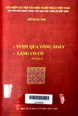 Vượt qua vòng xoáy - Làng cổ cò